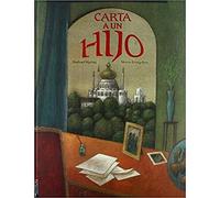 Carta a un hijo (Álbumes ilustrados)