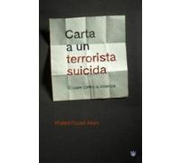 Carta a un terrorista suicida: 113 (OTROS NO FICCIÓN)