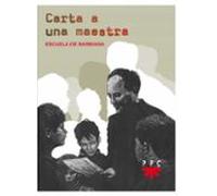 Carta a una maestra (Ed. conmemorativa)