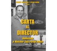 carta al director. homenaje a melchor saiz pardo rubio