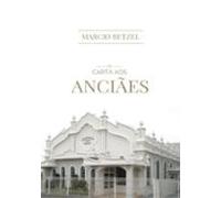 Carta Aos Anciães (ebook)