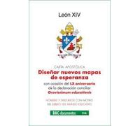 Carta apostólica del Santo Padre León XIV Diseñar nuevos mapas de esperanza (DOCUMENTOS)