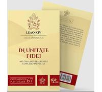 Carta Apostólica In Unitate Fidei - Documentos Pontifícios 67