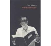 Carta Blanca A Osvaldo Golijov
