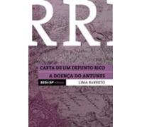 Carta De Um Defunto E A Doença De Antunes (ebook)