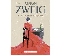 Carta de una desconocida (Clásicos ilustrados)