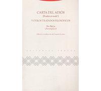 Carta Del Adiós Y Otros Tratados Filosóficos (Al-Andalus. Textos y Estudios)
