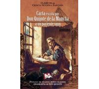 Carta escrita por Don Quijote a un pariente suyo: 452 (Libros Mablaz)