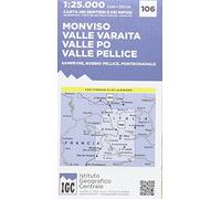 Carta n. 106 Monviso, Valle Po, Valle Varaita, Valle Pellice. Carta dei sentieri e dei rifugi: Monviso / Valle Varaita / Valle Po / Valle Pellice / ... Bobbio pellice / Pontechianale (Carta. Monti)