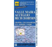 Carta n. 111 Valle Maira, Acceglio, monte Chambeyron 1:25.000. Carta dei sentieri e dei rifugi. Serie monti (Carta. Monti)