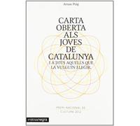 Carta oberta als joves de Catalunya i a tots aquells que la vulguin llegir (SIN COLECCION)