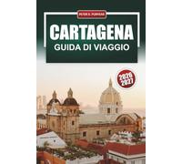 CARTAGENA GUIDA DI VIAGGIO 2026: Città murata, spiagge caraibiche, gite giornaliere alle isole Rosario, itinerari e consigli locali