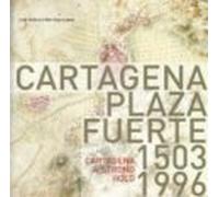 Cartagena Plaza Fuerte 1503-1996