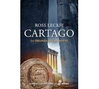 Cartago: La trilogía de Cartago III (Narrativas históricas)