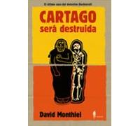 Cartago Será Destruida