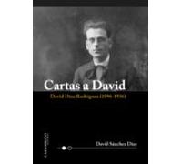 Cartas A David. David Díaz Rodríguez (1896-1936)