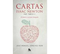 Cartas a Isaac Newton: El futuro es un país tranquilo (AUSTRAL EDICIONES ESPECIALES)