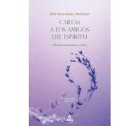 Cartas A Los Amigos Del Espiritu