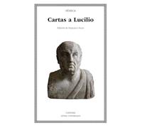Cartas a Lucilio (Letras Universales)
