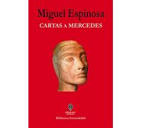 Cartas a Mercedes (Biblioteca Irremediable)