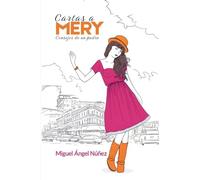 Cartas a Mery: Consejos de un padre: 1 (Pasaje a la Vida)