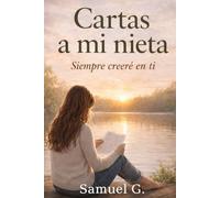 Cartas a mi Nieta