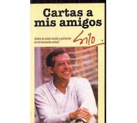 CARTAS A MIS AMIGOS