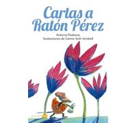 Cartas a Ratón Pérez (LECTURAS TOP - Infantil)