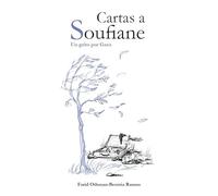 Cartas a Soufiane: Un grito por Gaza (Literatura Marroquí en Español)