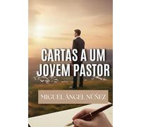 Cartas a um Jovem Pastor