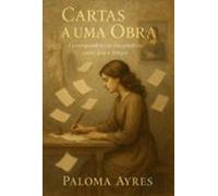 Cartas À Uma Obra (ebook)