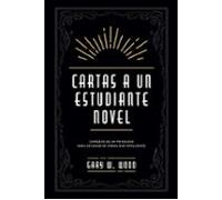cartas a un estudiante novel. consejos de un psicólogo para estud iar