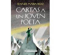 Cartas a un joven poeta (Clásicos ilustrados)