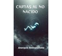 CARTAS AL NO NACIDO