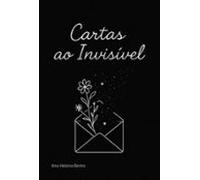 Cartas Ao Invisível (ebook)