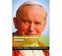 Cartas Ao Papa João Paulo Ii [com Comentários] (ebook)