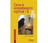 Cartas De Acompañamiento Espiritual Ii
