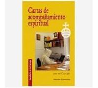 Cartas de acompañamiento espiritual (Sabiduria de la Cartuja)