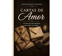 Cartas de Amor: 45 anos de uma história que resiste ao tempo