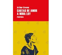 Cartas de amor a Mina Loy: 19 (Serie menor)