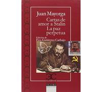 Cartas de amor a Stalin. La paz perpétua (Clásicos Castalia) - 9788497407076