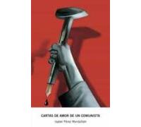 Cartas De Amor De Un Comunista
