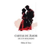 CARTAS DE AMOR DE UN SOLDADO