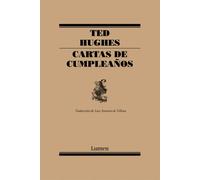 Cartas de cumpleaños | Ted Hughes, Antonio Villena Díaz