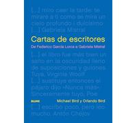 Cartas de escritores: De Federico García Lorca a Gabriela Mistral (HISTORIA)