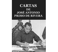 Cartas de José Antonio Primo de Rivera