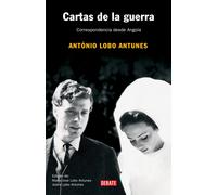 CARTAS DE LA GUERRA | Antonio Lobo Antunes