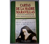 Cartas de la Madre Maravillas: Antología epistolar de Santa Maravillas de Jesús: 109 (Grandes firmas Edibesa)