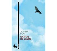 Cartas de lejos | Josep Pla, Josep Daurella