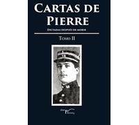 Cartas de Pierre: Dictadas después de morir
